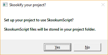 SkookumIDE confirm Skookify?